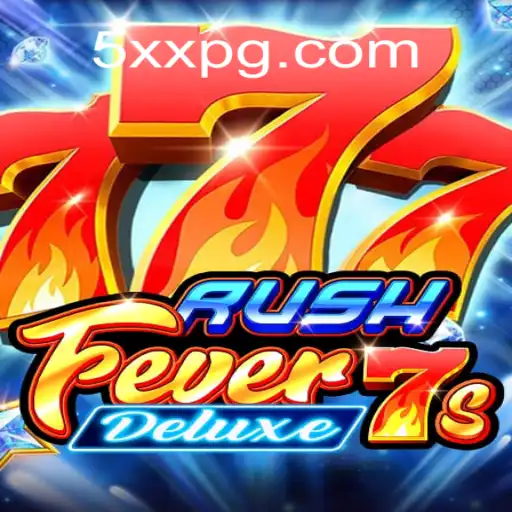 Descubra o Excitante Mundo do Jogo RushFever7sDeluxe